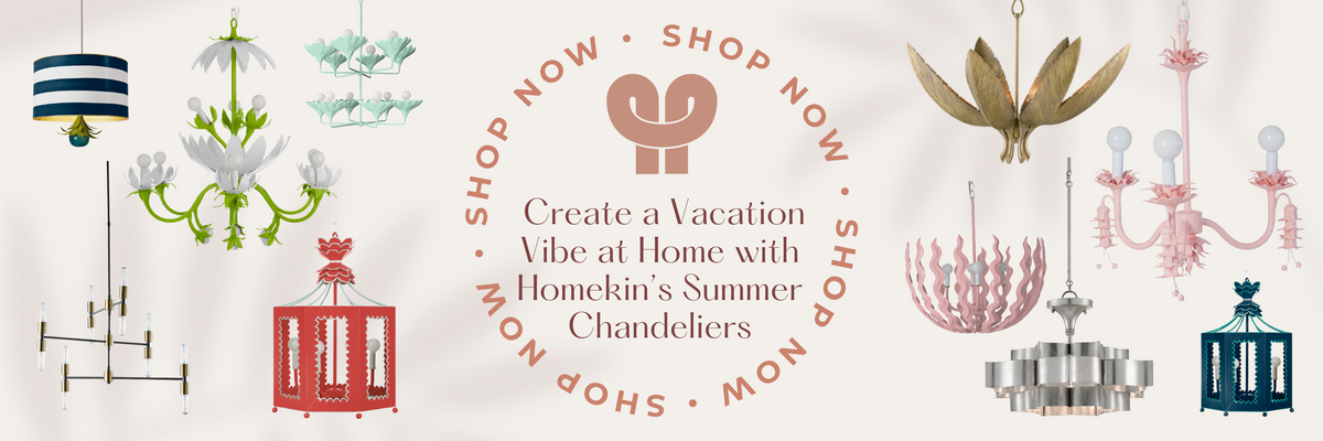 Homekin's Chandelier Collection