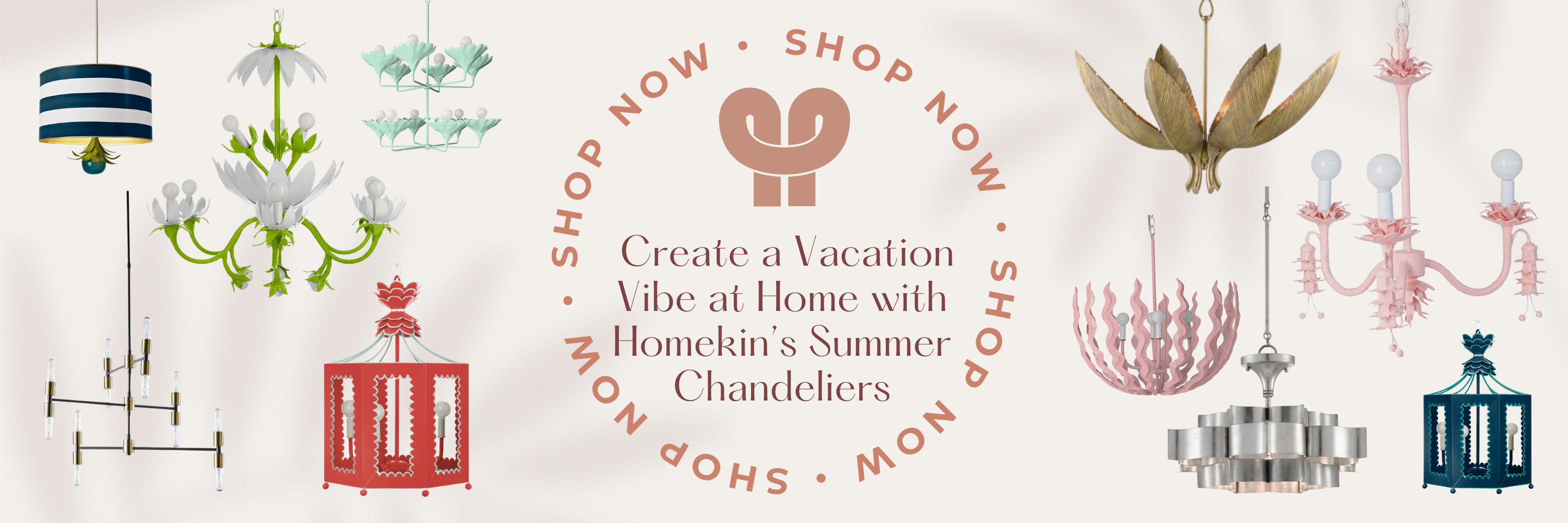 Homekin's Chandelier Collection